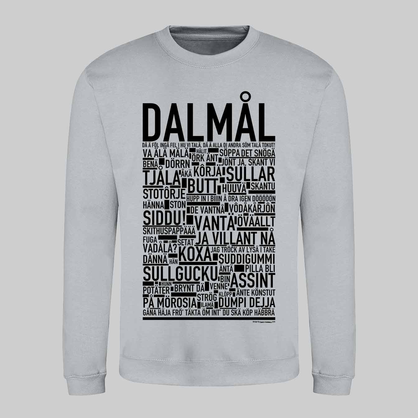 Dalmål Dialekt Text Sweatshirt