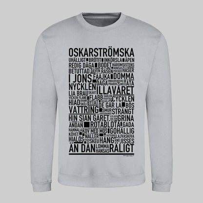 Oskarströmska Dialekt Text Sweatshirt