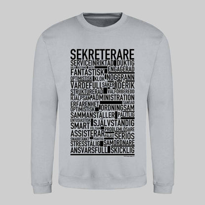 Sekreterare Text Sweatshirt