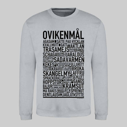 Ovikenmål Dialekt Text Sweatshirt