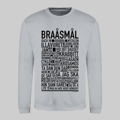 Braåsmål Dialekt Text Sweatshirt
