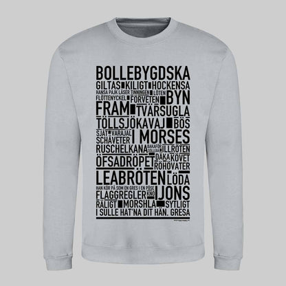 Bollebygdska Dialekt Text Sweatshirt