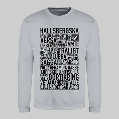 Hallsbergska Dialekt Text Sweatshirt