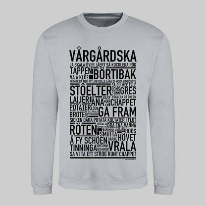 Vårgårdska Dialekt Text Sweatshirt