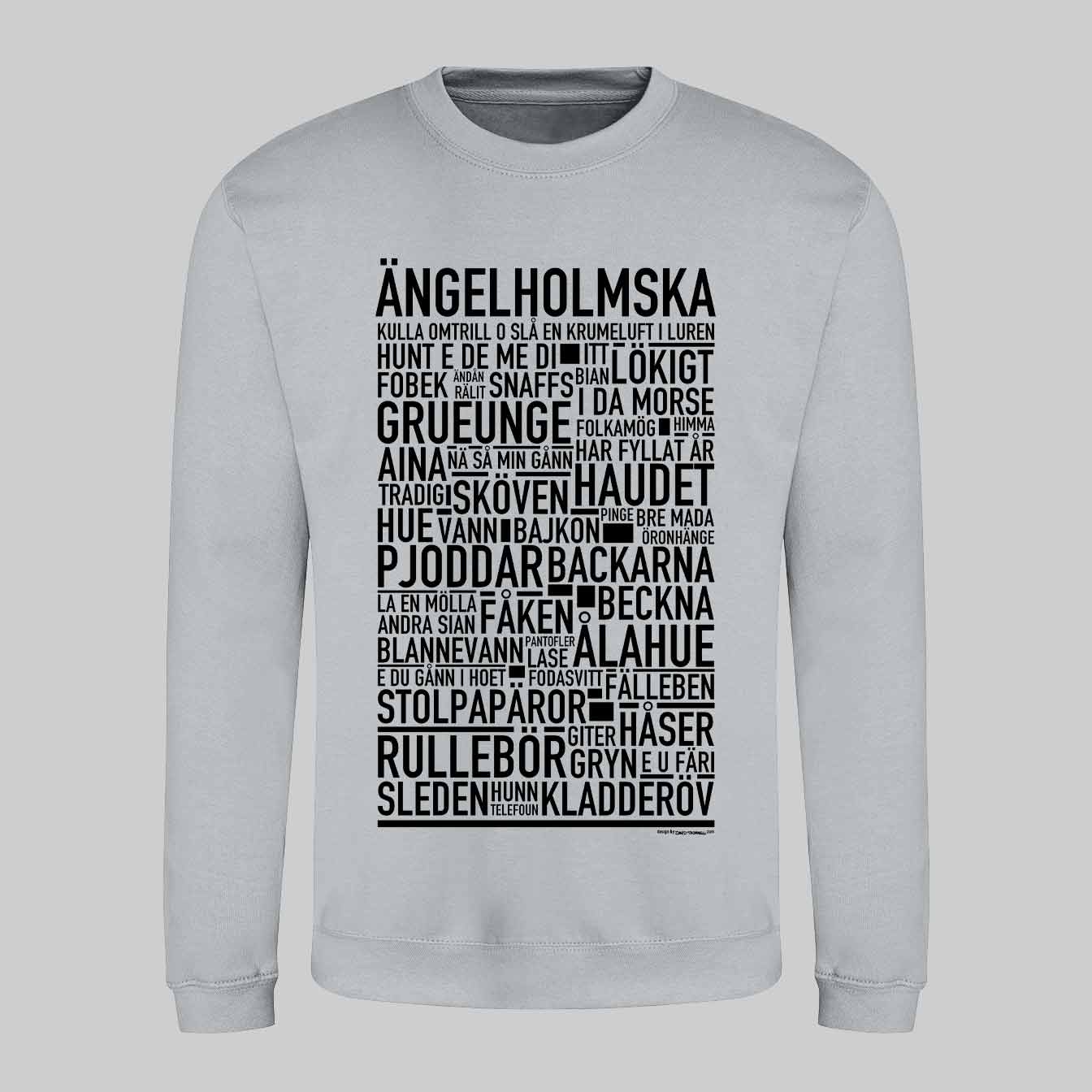 Ängelholmska Dialekt Text Sweatshirt