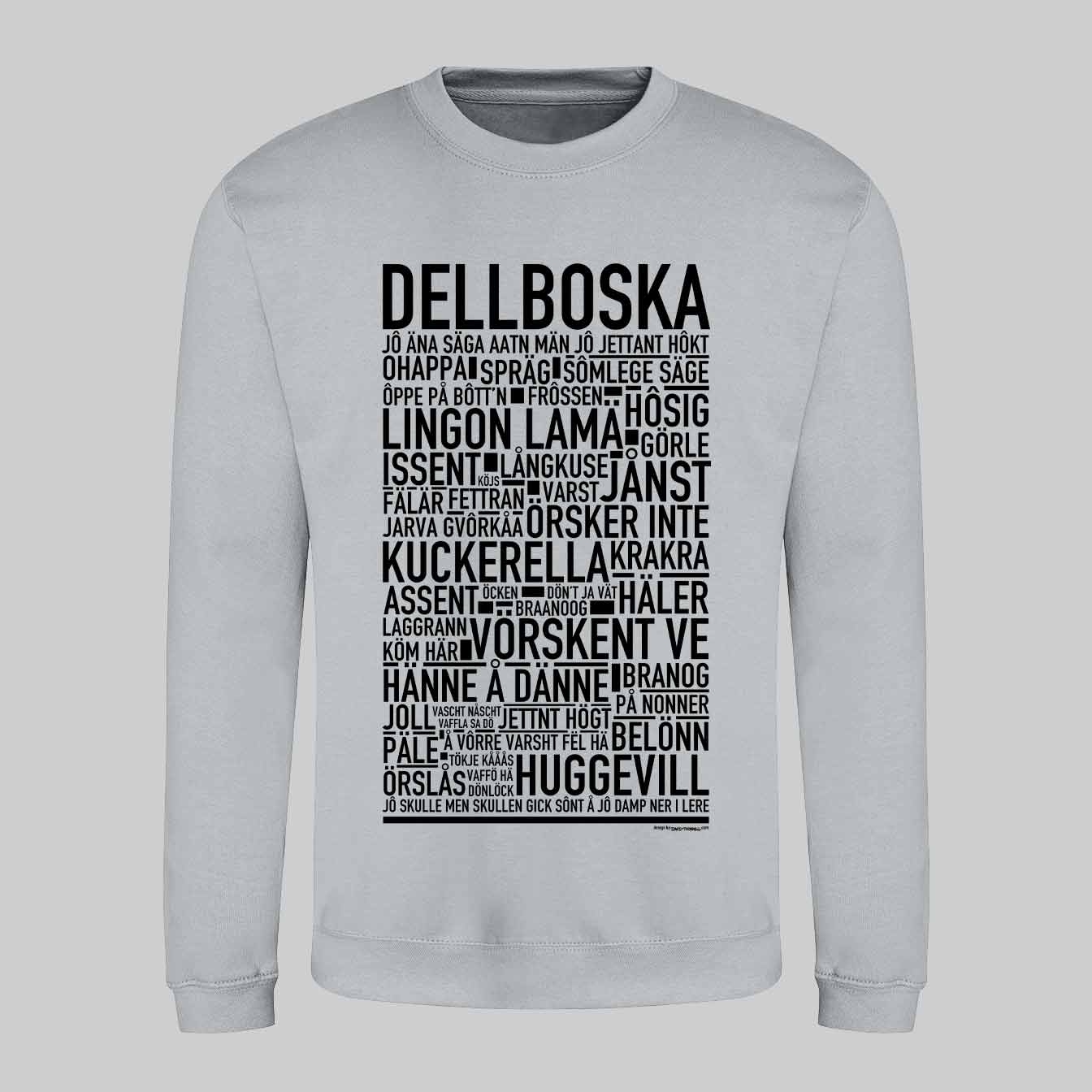 Dellboska Dialekt Text Sweatshirt