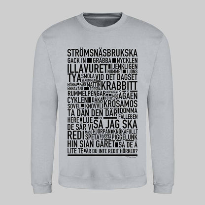 Strömsnäsbrukska Dialekt Text Sweatshirt
