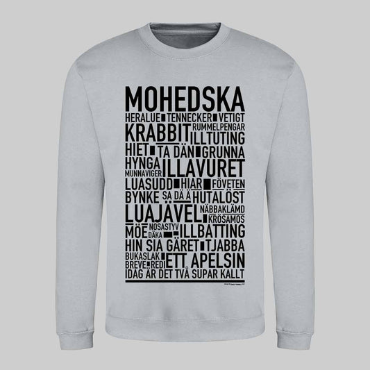 Mohedska Dialekt Text Sweatshirt