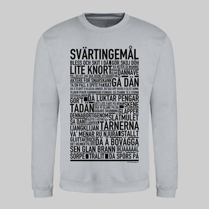 Svärtingemål Dialekt Text Sweatshirt