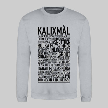 Kalixmål Dialekt Text Sweatshirt