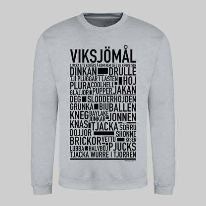 Viksjömål Dialekt Text Sweatshirt