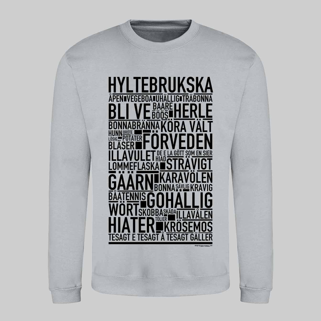 Hyltebrukska Dialekt Text Sweatshirt