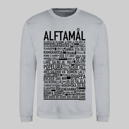 Alftamål Dialekt Text Sweatshirt