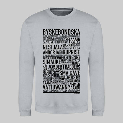 Byskebondska Dialekt Text Sweatshirt