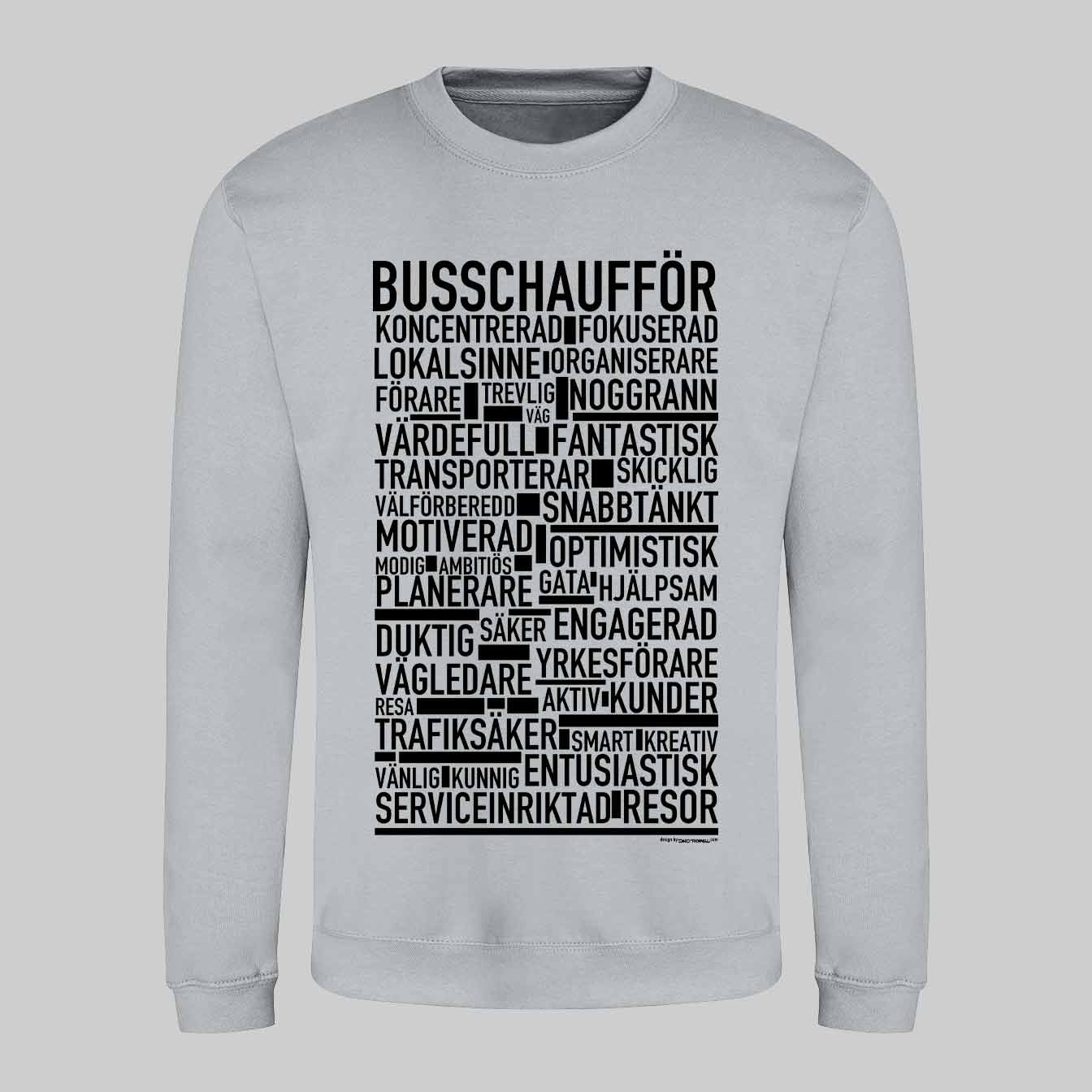 Busschaufför Text Sweatshirt