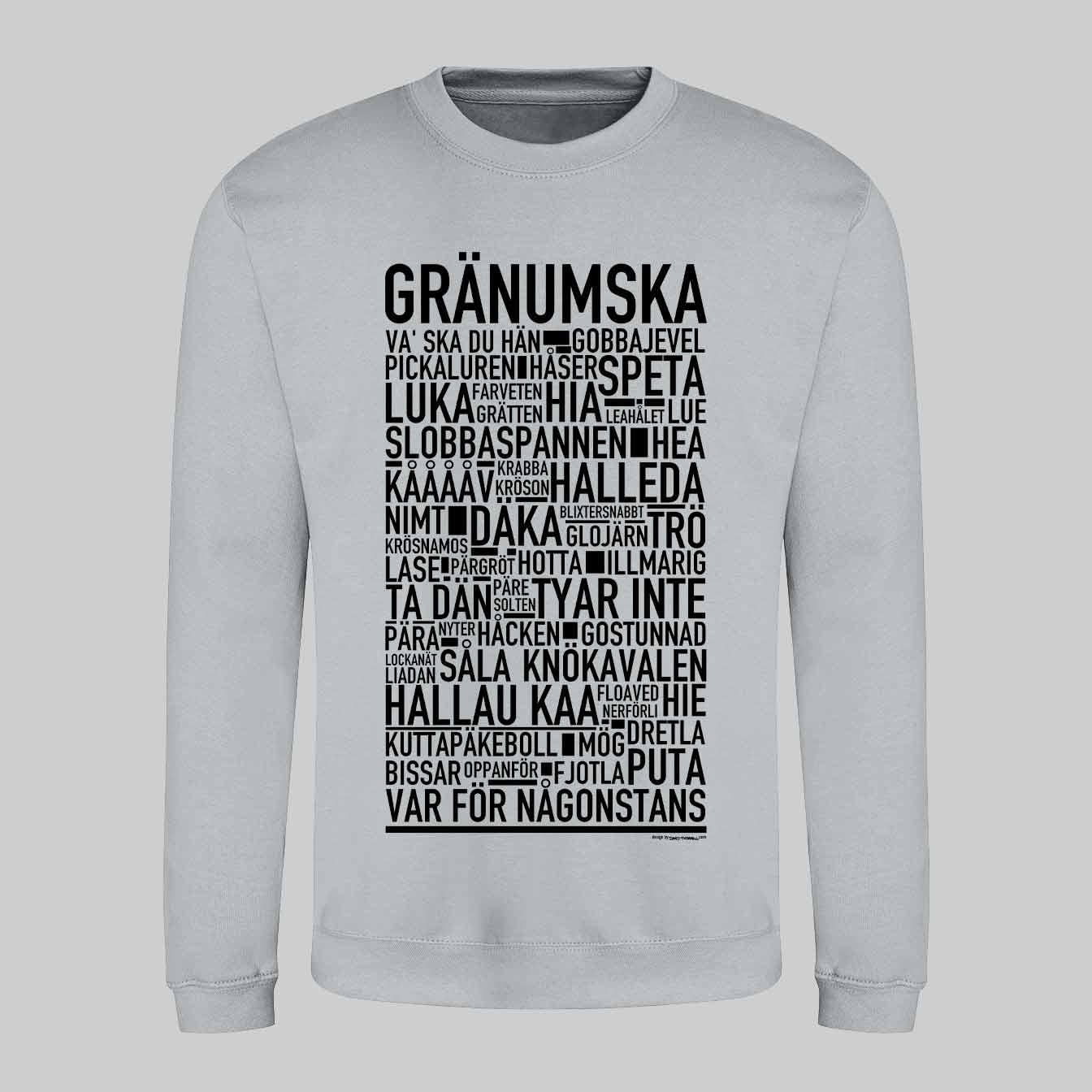 Gränumska Dialekt Text Sweatshirt