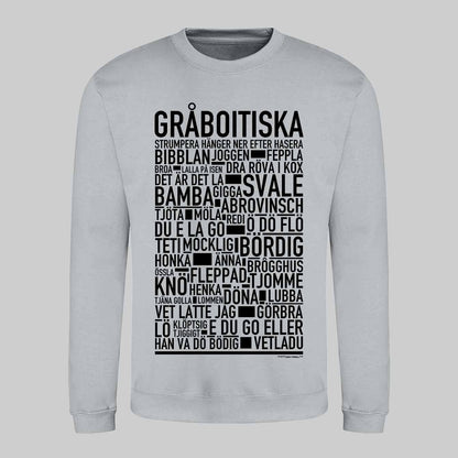 Gråboitiska Dialekt Text Sweatshirt
