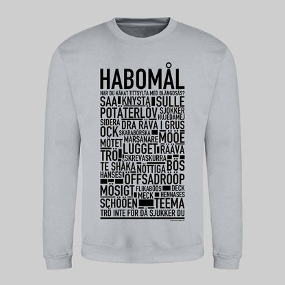Habomål Dialekt Text Sweatshirt