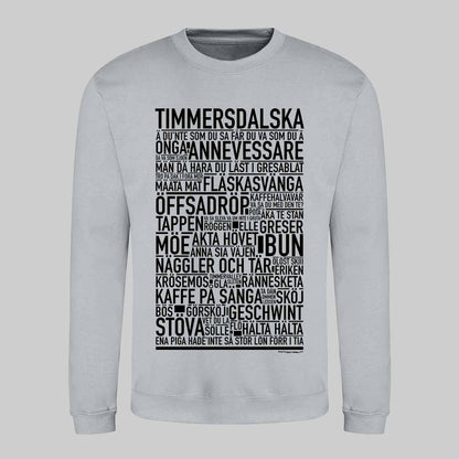 Timmersdalska Dialekt Text Sweatshirt