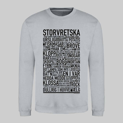 Storvretska Dialekt Text Sweatshirt