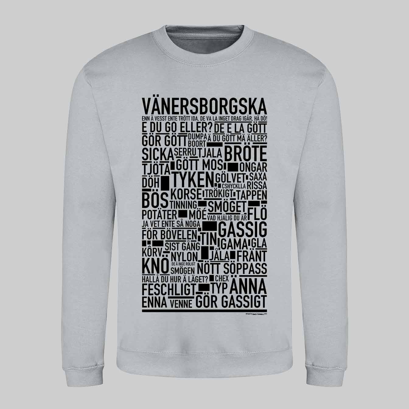 Vänersborgska Dialekt Text Sweatshirt