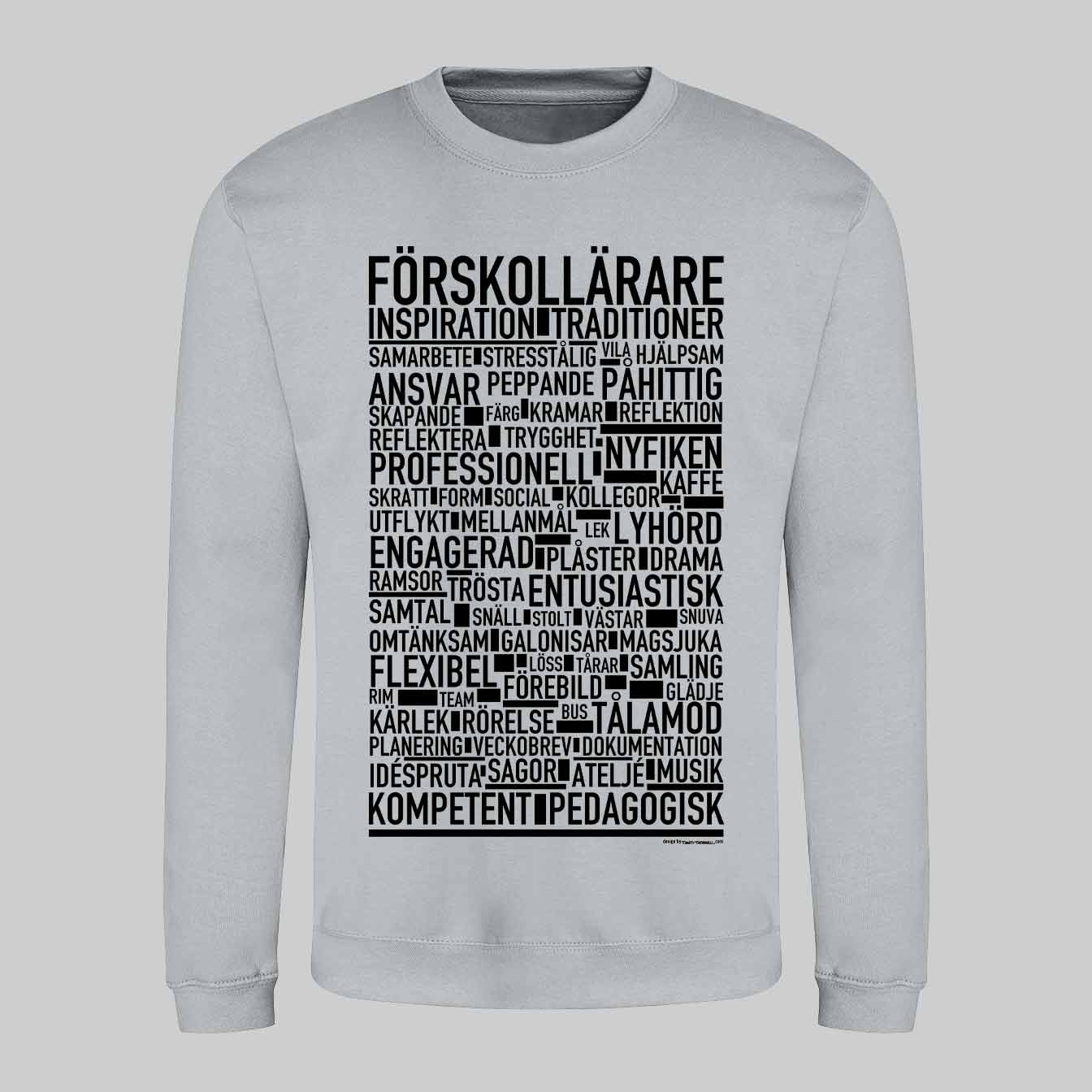 Förskollärare Text Sweatshirt
