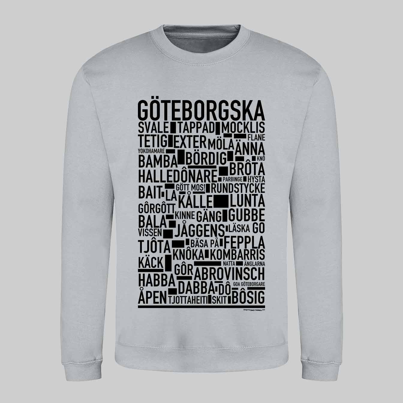 Göteborgska Dialekt Sweatshirt