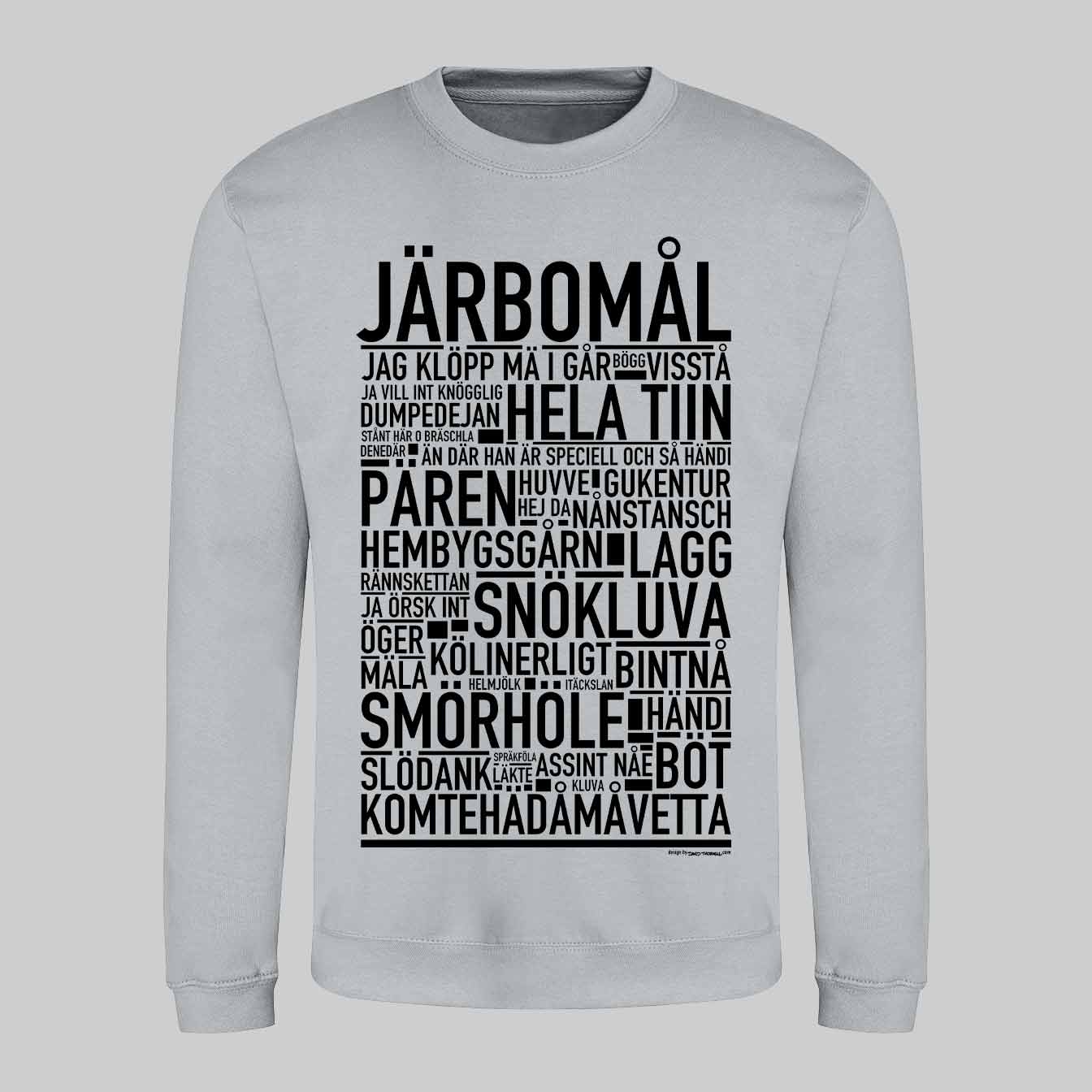 Järbomål Dialekt Text Sweatshirt