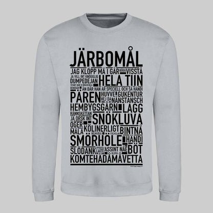 Järbomål Dialekt Text Sweatshirt