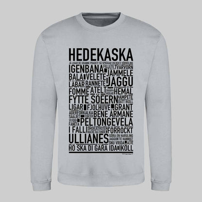 Hedekaska Dialekt Text Sweatshirt