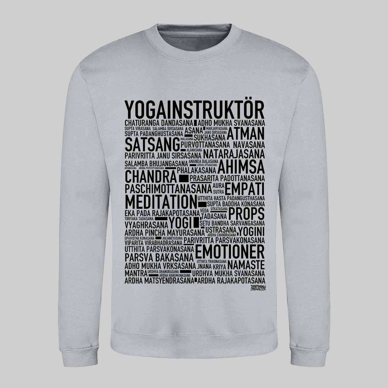 Yogainstruktör Text Sweatshirt