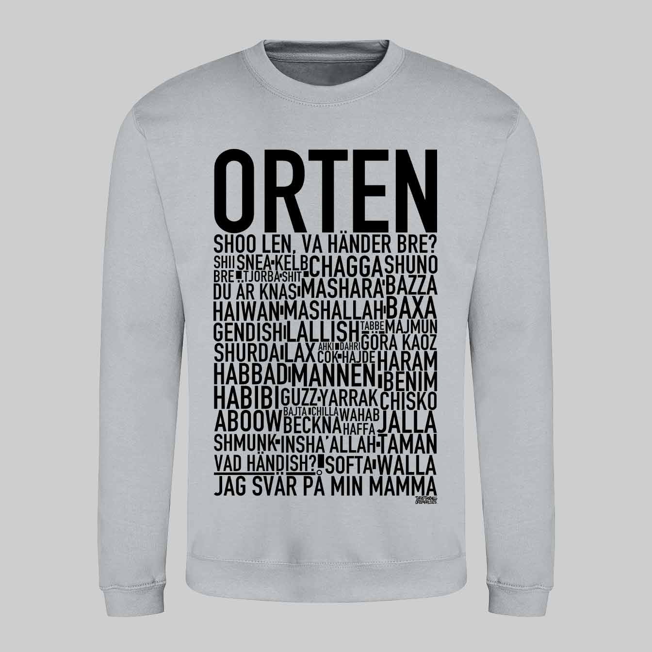 Orten Dialekt Text Sweatshirt