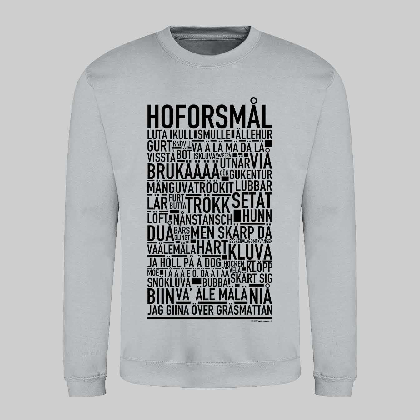 Hoforsmål Dialekt Text Sweatshirt