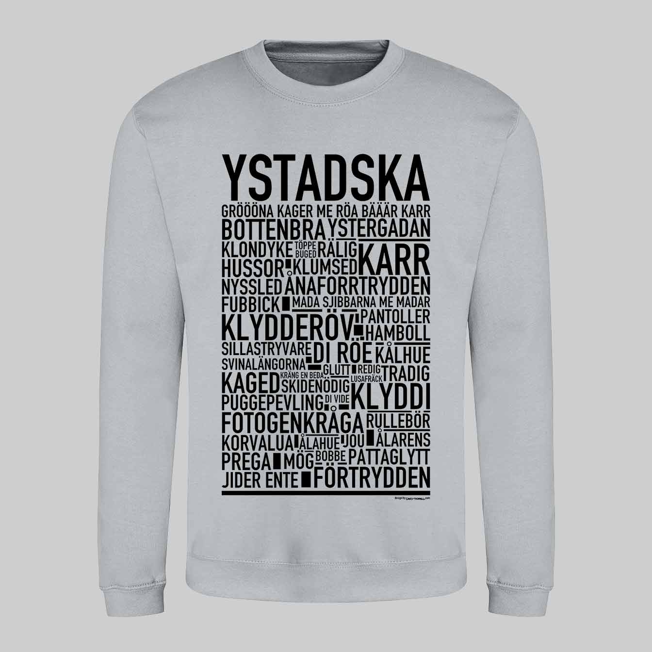 Ystadska Dialekt Text Sweatshirt