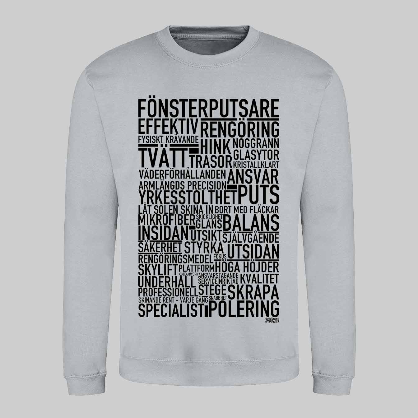 Fönsterputsare Text Sweatshirt