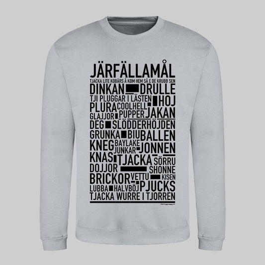 Järfällamål Dialekt Text Sweatshirt