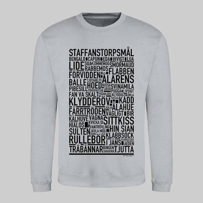 Staffanstorpsmål Dialekt Text Sweatshirt