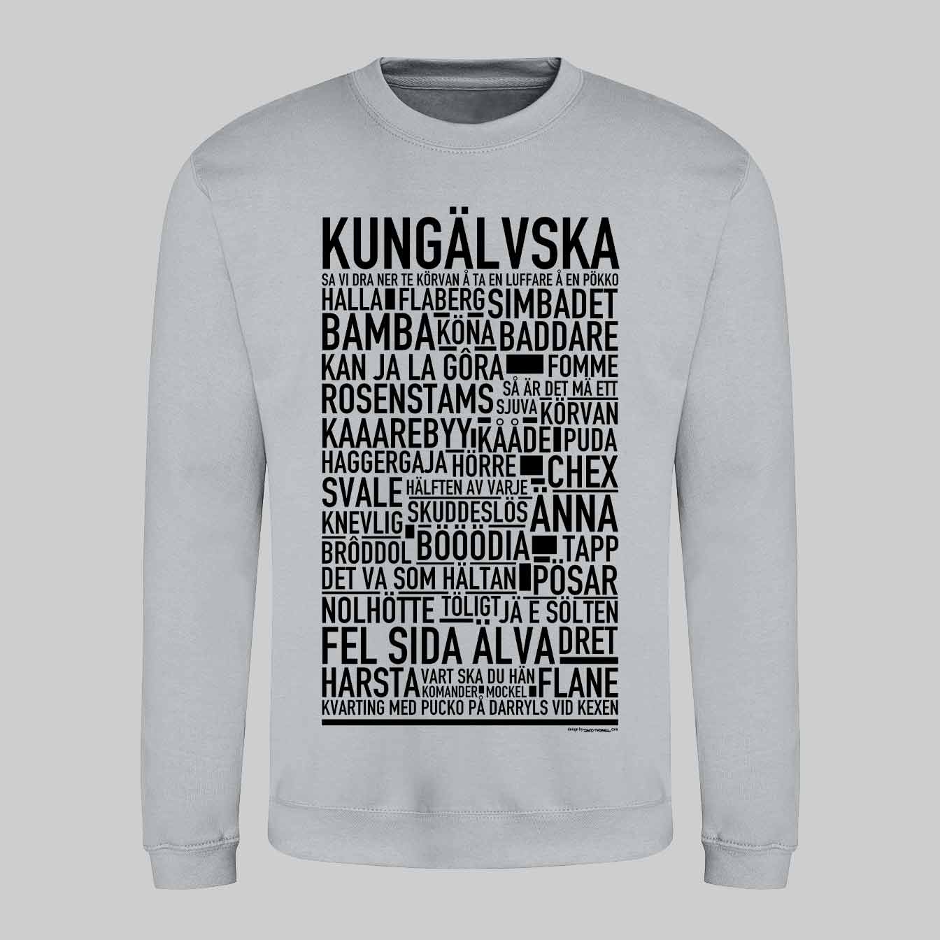 Kungälvska Dialekt Text Sweatshirt