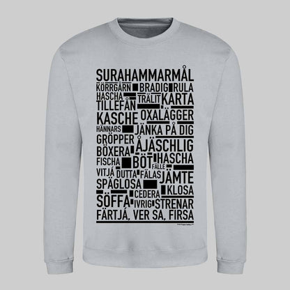 Surahammarmål Dialekt Text Sweatshirt