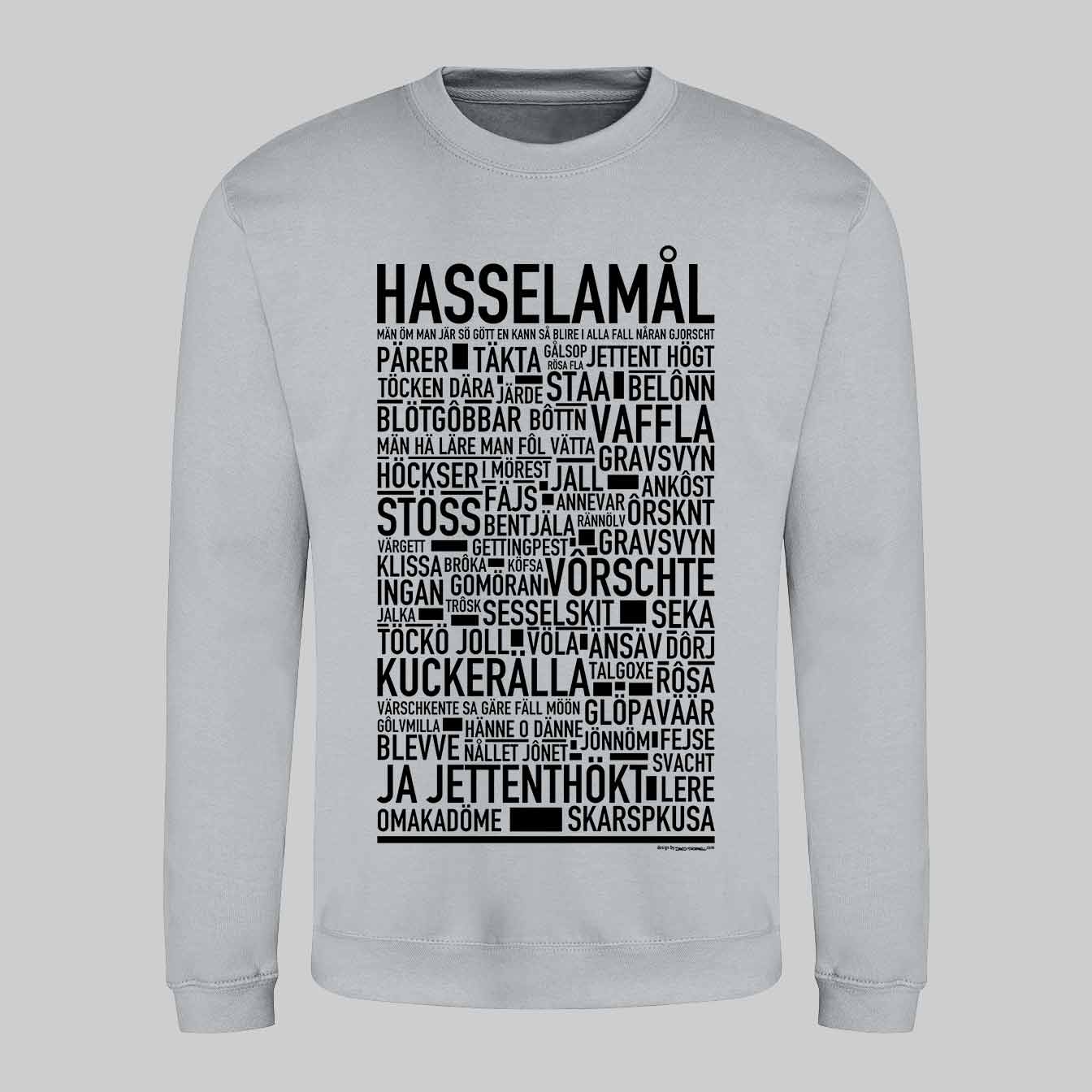 Hasselamål Dialekt Text Sweatshirt
