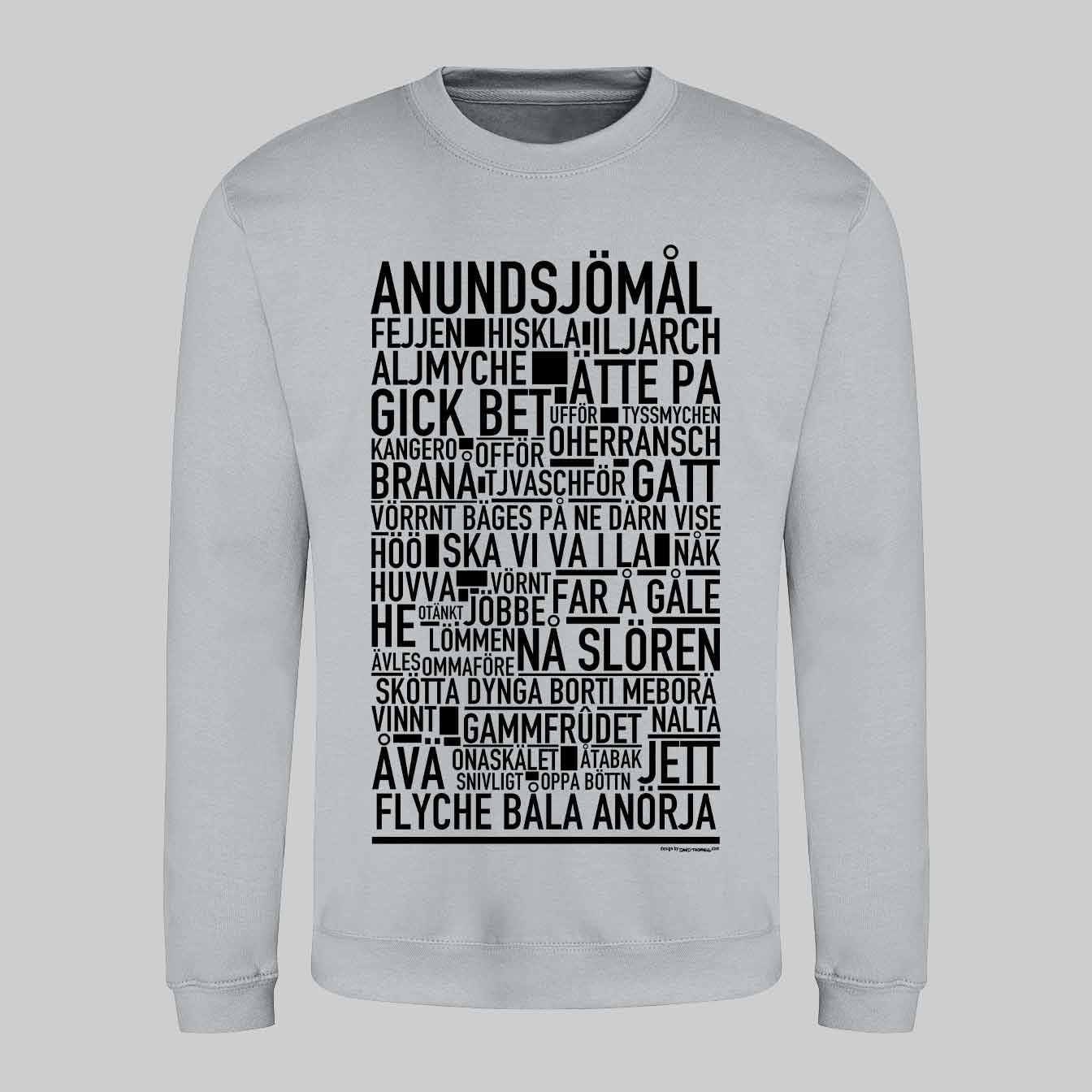 Anundsjömål Dialekt Text Sweatshirt
