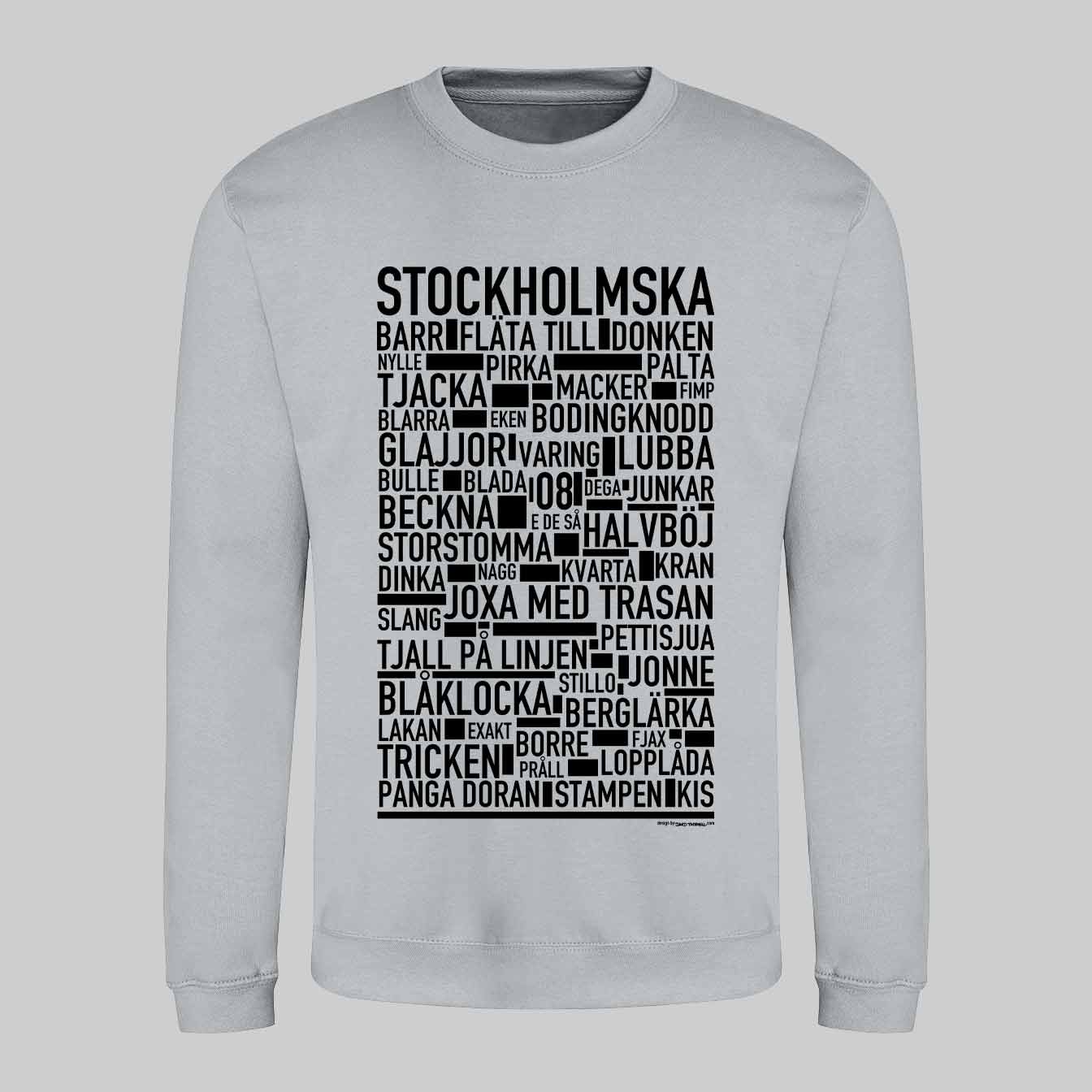 Stockholmska Dialekt Sweatshirt