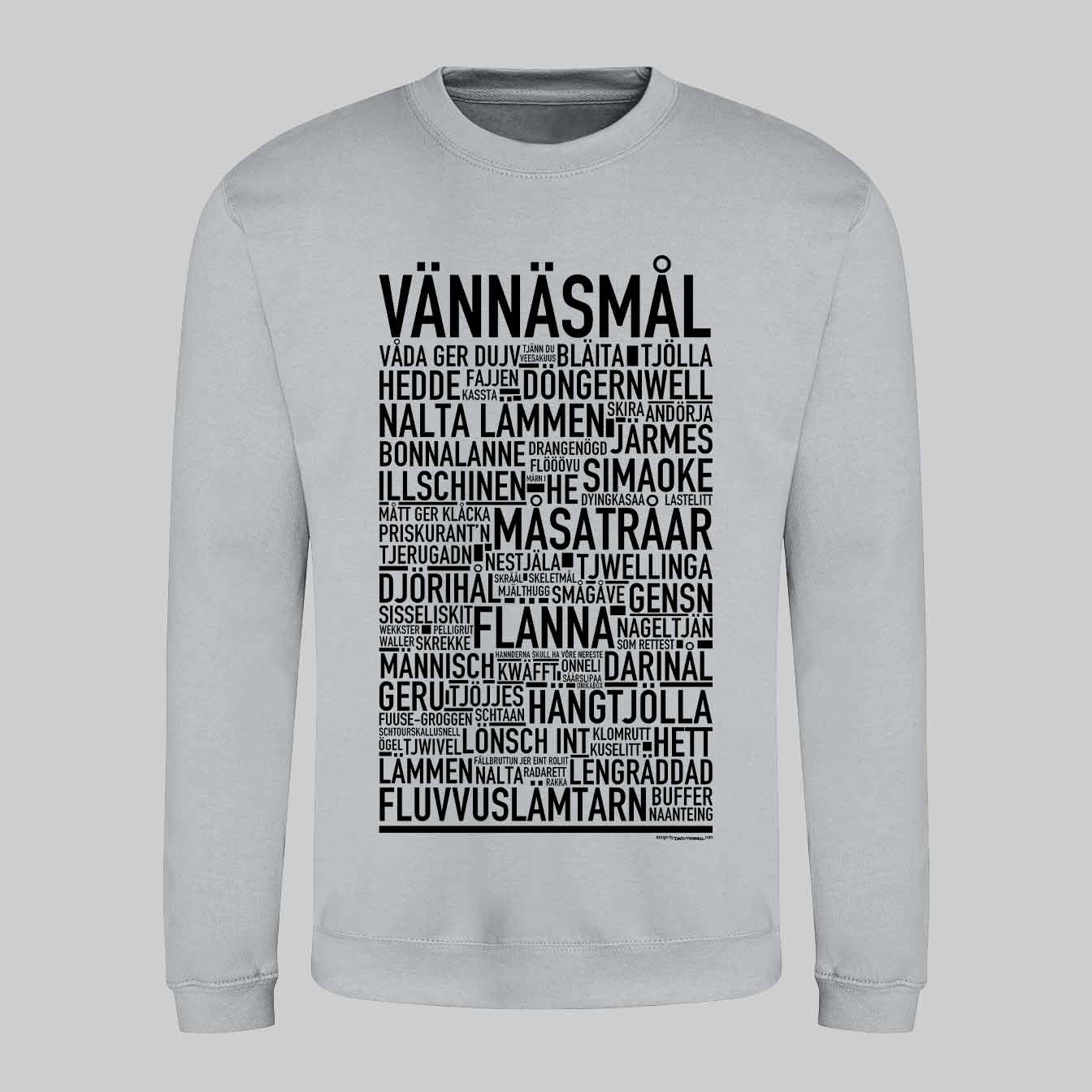 Vännäsmål Dialekt Text Sweatshirt