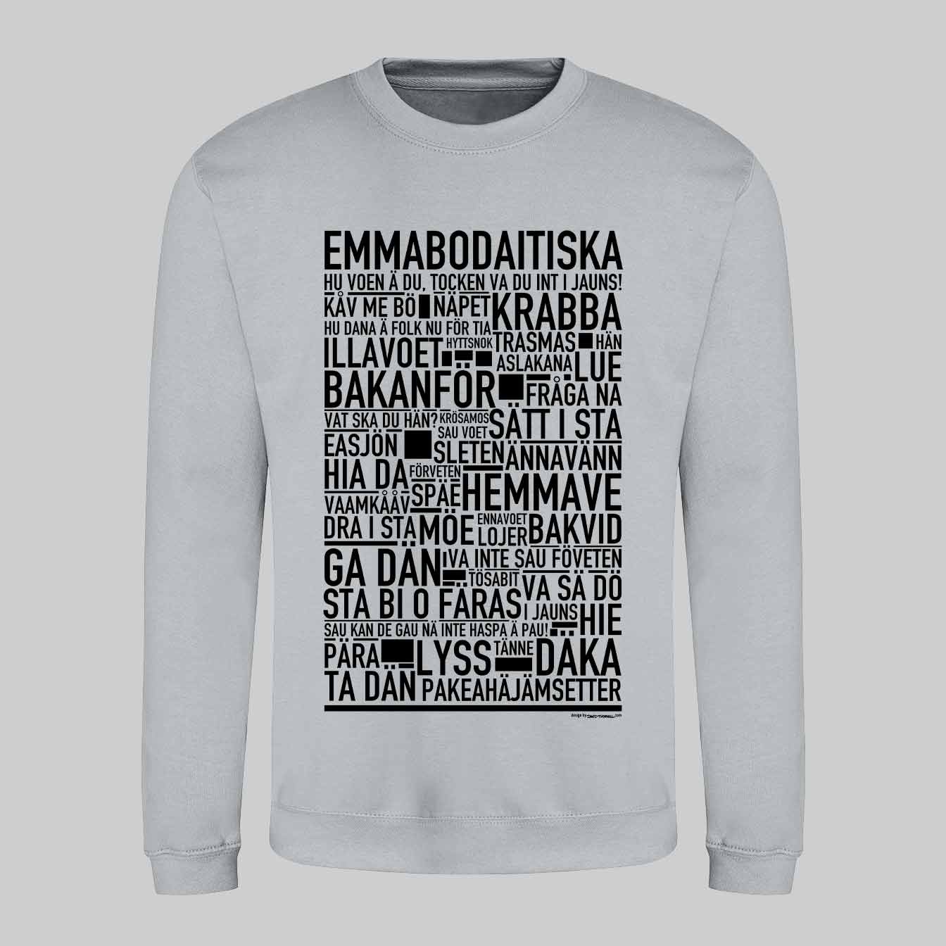 Emmabodaitiska Dialekt Text Sweatshirt