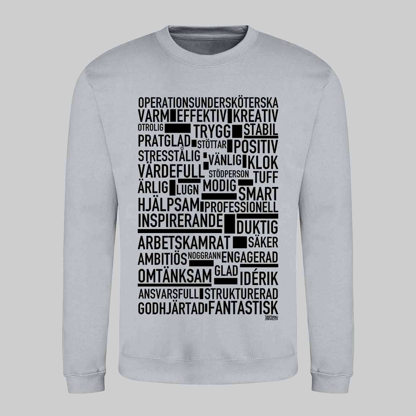Operationsundersköterska Text Sweatshirt