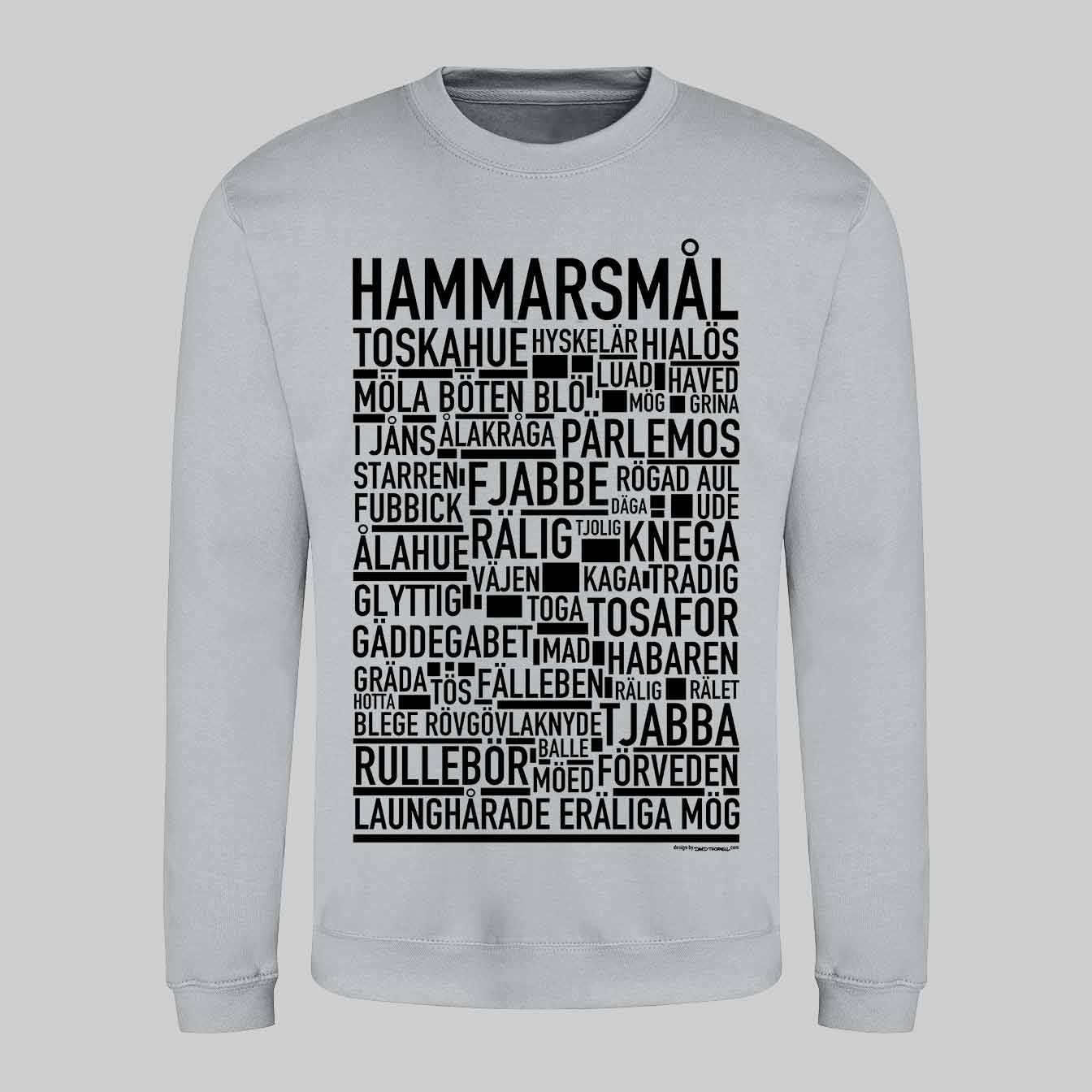 Hammarsmål Dialekt Text Sweatshirt