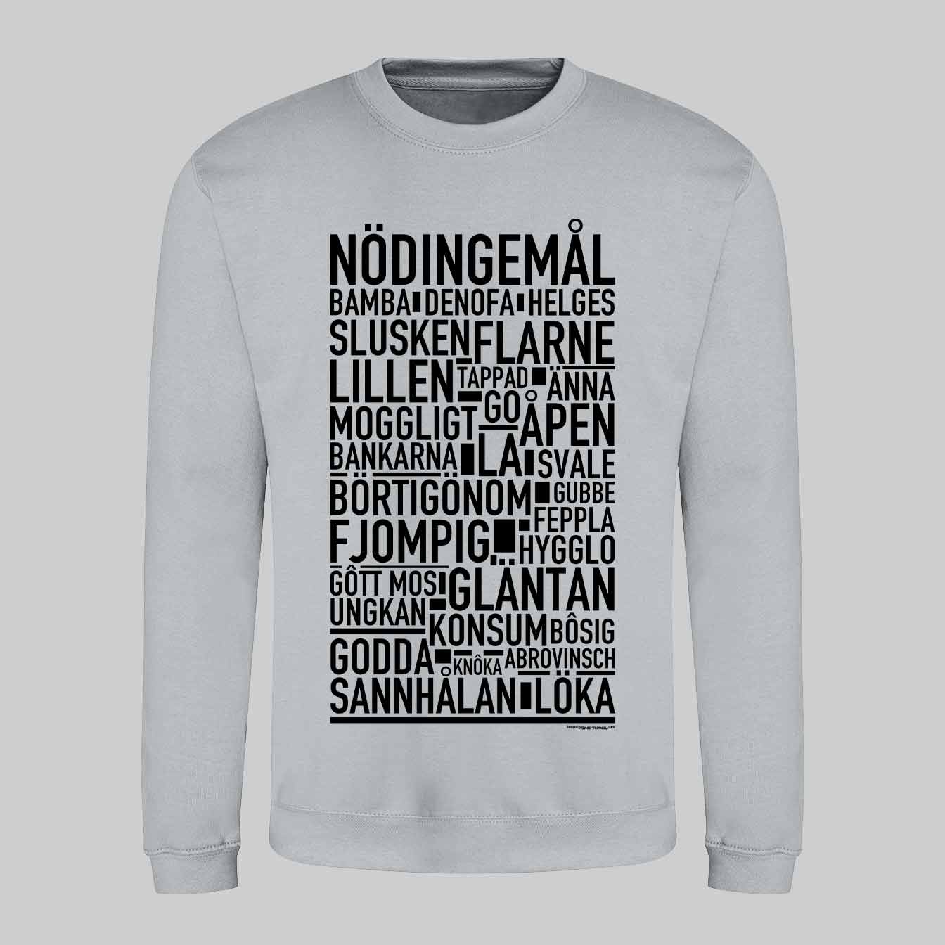 Nödingemål Dialekt Text Sweatshirt