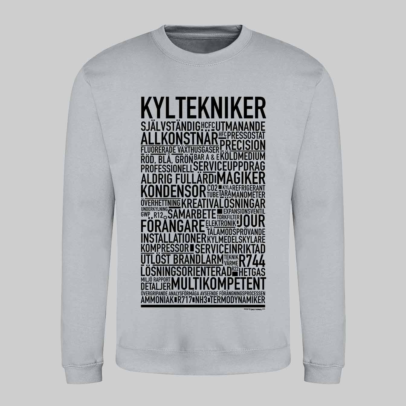 Kyltekniker Text Sweatshirt