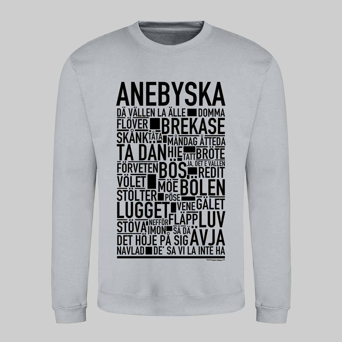 Anebyska Dialekt Text Sweatshirt