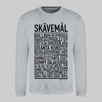 Skävemål Dialekt Text Sweatshirt